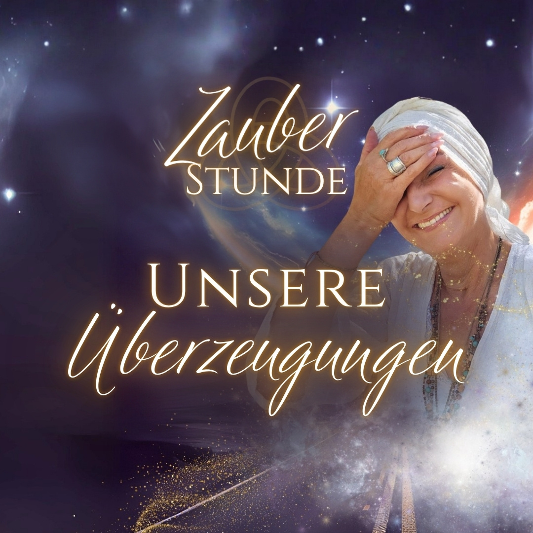 Zauberstunde November - Unsere Überzeugungen